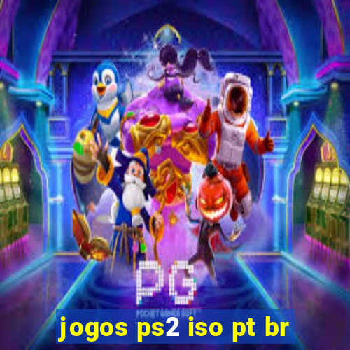 jogos ps2 iso pt br